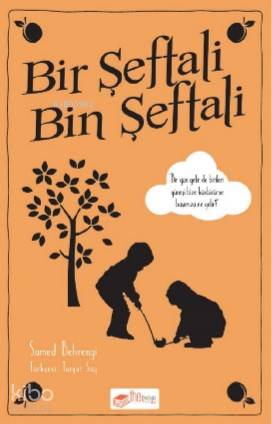 Bir Şeftali Bin Şeftali - Kitapiks.com