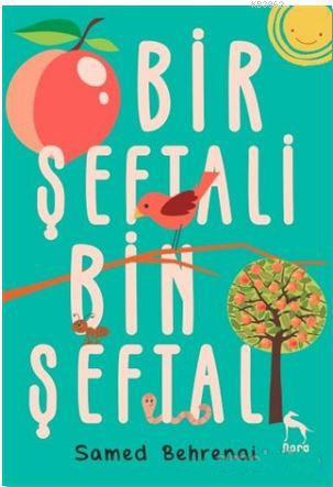 Bir Şeftali Bin Şeftali