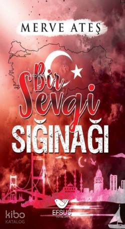 Bir Sevgi Sığınağı