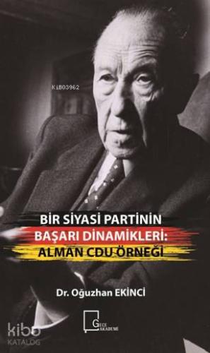 Bir Siyasi Partinin Başari Dinamikleri: Alman Cdu Örneği