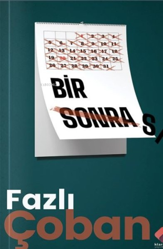 Bir Sonrası - Kitapiks.com