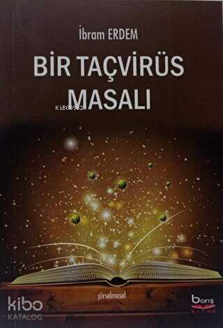 Bir Taçvirüs Masalı - Kitapiks.com