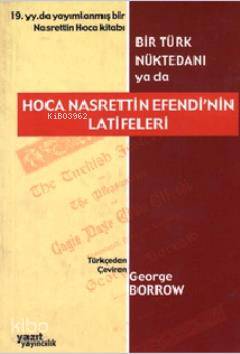 Bir Türk Nüktedanı ya da Hoca Nasrettin Efendi'nin Latifeleri - Kitapi