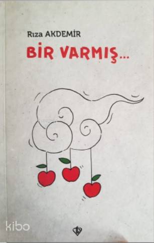Bir Varmış - Kitapiks.com