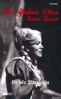 Bir Yalnız Diva Suna Korat - Kitapiks.com