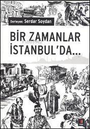 Bir Zamanlar İstanbul'da - Kitapiks.com