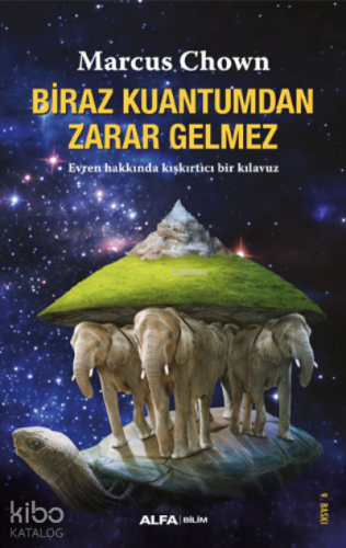 Biraz Kuantum'dan Zarar Gelmez