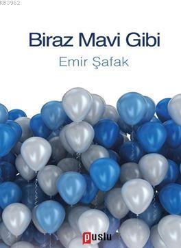 Biraz Mavi Gibi
