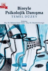 Bireyle Psikolojik Danışma - Temel Düzey - Kitapiks.com