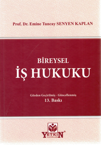 Bireysel İş Hukuku - Kitapiks.com