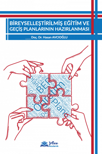 Bireyselleştirilmiş Eğitim ve Geçiş planlarının Hazırlanması - Kitapik