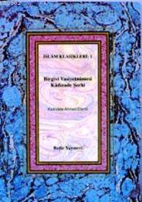 Birgivi Vasiyetnamesi Şerhi - Kitapiks.com