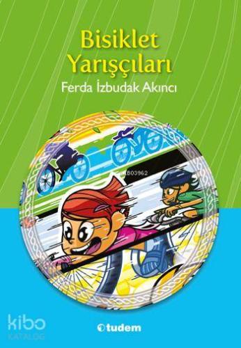 Bisiklet Yarışçıları - Kitapiks.com