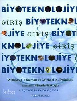 Biyoteknolojiye Giriş - Kitapiks.com