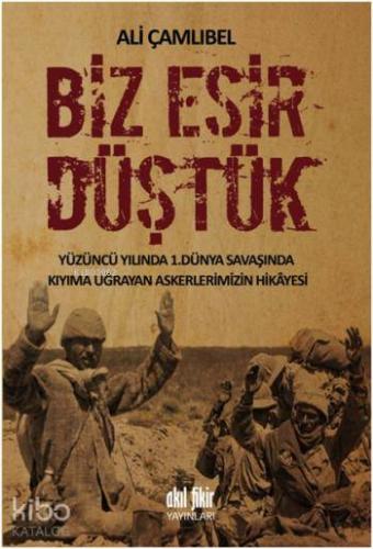 Biz Esir Düştük - Kitapiks.com