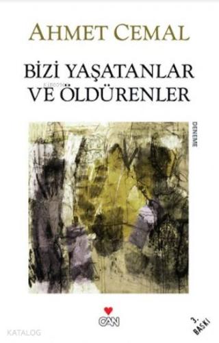 Bizi Yaşatanlar ve Öldürenler - Kitapiks.com
