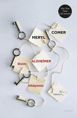 Bizim Alzheimer Hikayemiz - Kitapiks.com