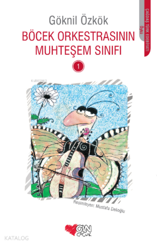 Böcek Orkestrasının Muhteşem Sınıfı 1 - Kitapiks.com