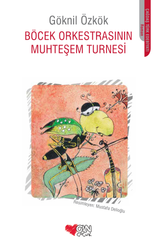 Böcek Orkestrasının Muhteşem Turnesi - Kitapiks.com