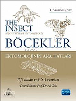 Böcekler Entomolojinin Ana Hatları; The Insects: An Outline Of Entomology