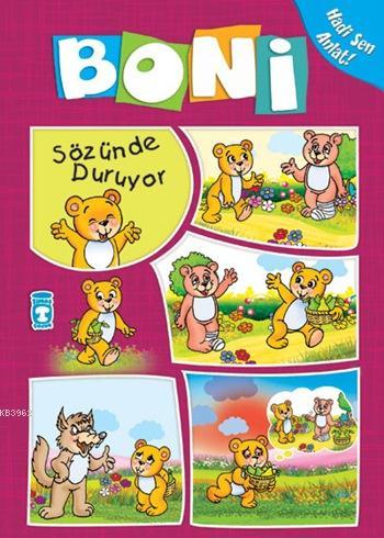 Boni Sözünde Duruyor; +4 Yaş