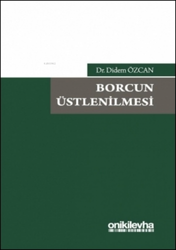 Borcun Üstlenilmesi - Kitapiks.com