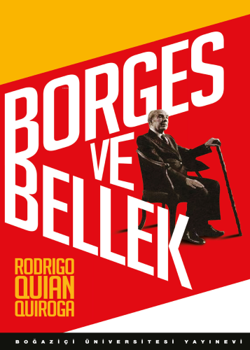Borges ve Bellek - Kitapiks.com