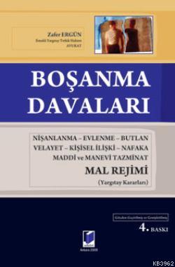 Boşanma Davaları; Nişanlanma-Evlenme-Butlan-Velayet-Kişisel İlişki-Nafaka-Maddi ve Manevi Tazminat-Mal Rejimleri