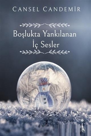 Boşlukta Yankılanan İç Sesler