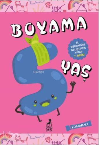 Boyama 5 Yaş; El Becerisini Geliştiren Kitap