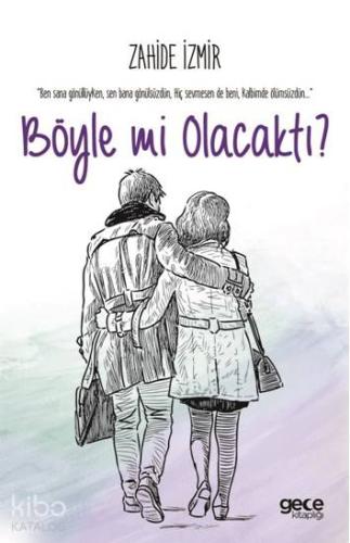 Böylemi Olacaktı