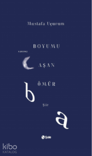 Boyumu Aşan Ömür