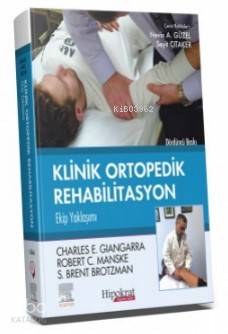 Brotzman Klinik Ortopedik Rehabilitasyon Ekip Yaklaşımı - Kitapiks.com