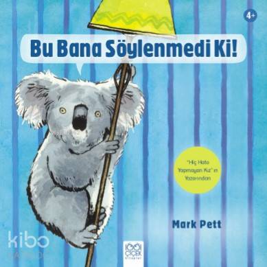 Bu Bana Söylenmedi Ki!