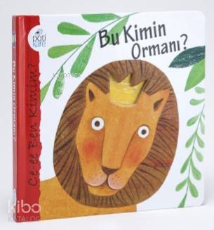 Bu Kimin Ormanı ?; Ce- ee Ben Kimim?