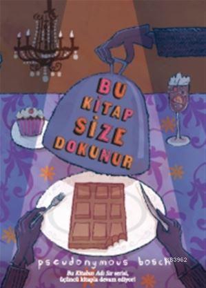 Bu Kitap Size Dokunur