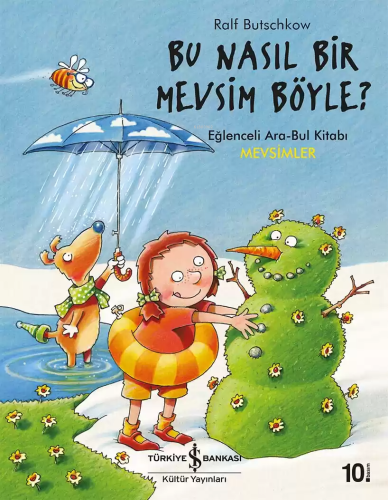 Bu Nasıl Bir Mevsim Böyle?;Eğlenceli Ara-bul Kitabı - Mevsimler