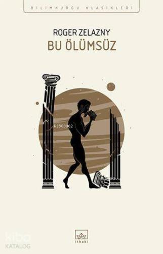 Bu Ölümsüz - Kitapiks.com