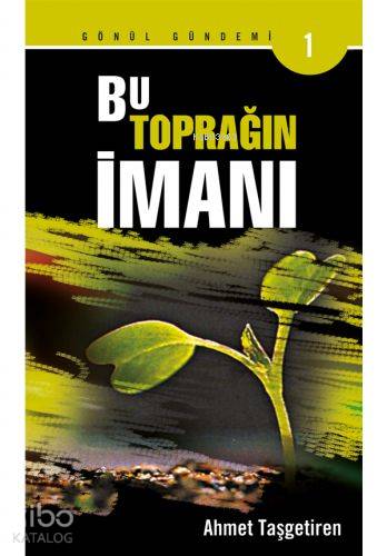 Bu Toprağın İmanı - Kitapiks.com