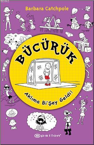 Bücürük - Aklıma Bi'şey Geldi - Kitapiks.com