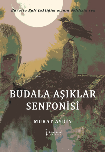 Budala Aşıklar Senfonisi