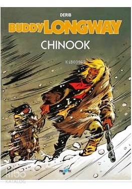 Buddy Longway; Chinook - Kitapiks.com
