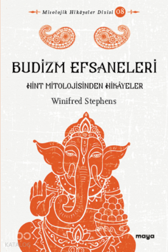 Budizm Efsaneleri - Kitapiks.com