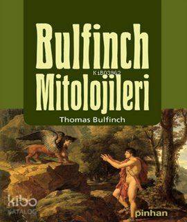 Bulfinch Mitolojileri - Kitapiks.com