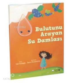 Bulutunu Arayan Su Damlası - Kitapiks.com