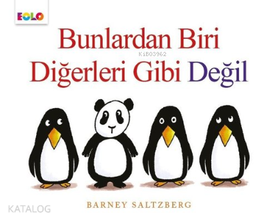 Bunlardan Biri Diğerleri Gibi Değil