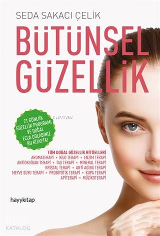 Bütünsel Güzellik - Kitapiks.com