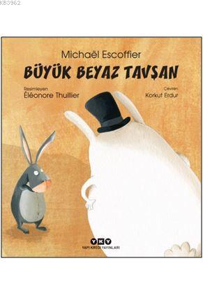 Büyük Beyaz Tavşan - Kitapiks.com