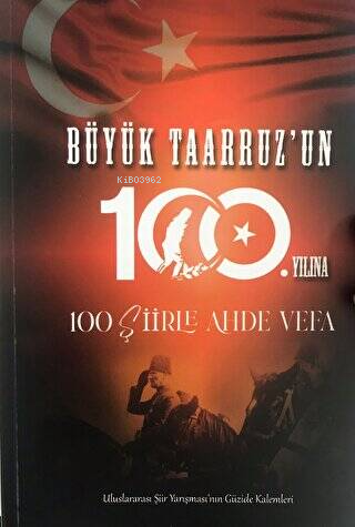 Büyük Taarruz'un 100. Yılına 100 Şiirler Ahde Vefa