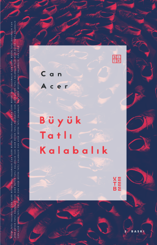 Büyük Tatlı Kalabalık - Kitapiks.com